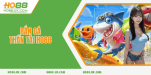 ban-ca-than-tai-ho88