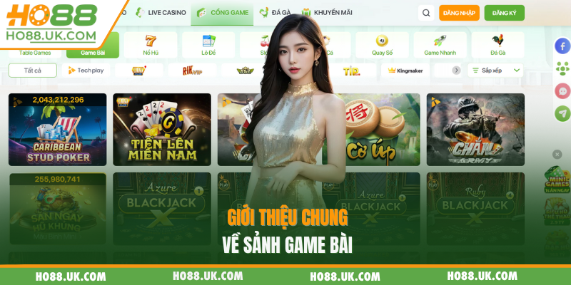 Giới thiệu chung về sảnh game bài
